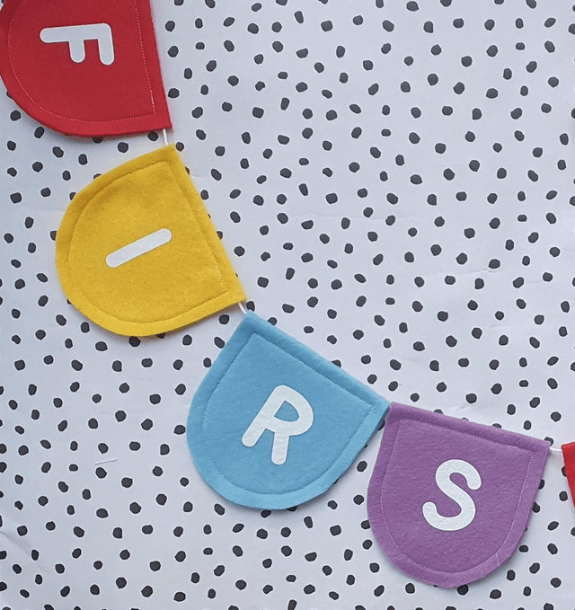First Day Felt Banner